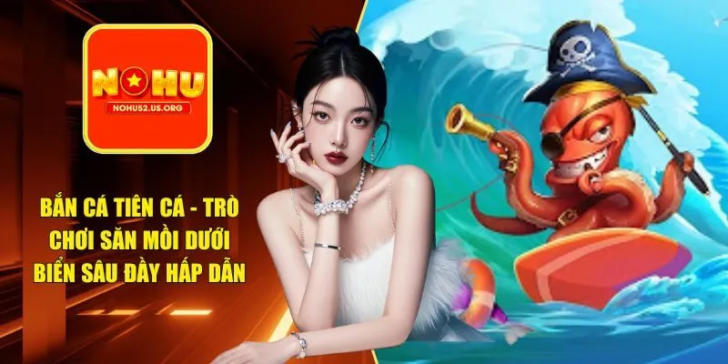 bắn cá tiên cá
